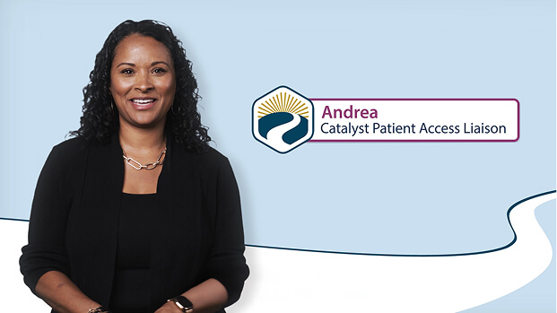 Andrea, Patient Access Liaison (PAL)