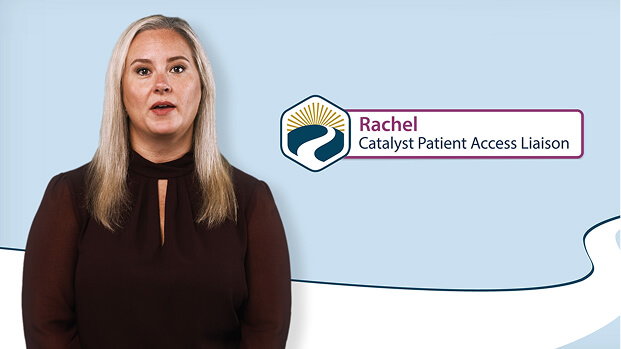 Rachel, Patient Access Liaison (PAL)